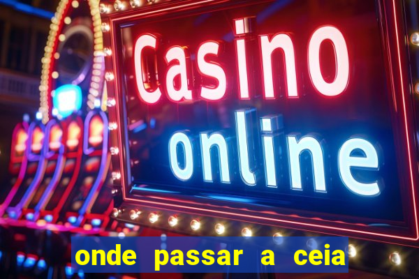 onde passar a ceia de natal em santos